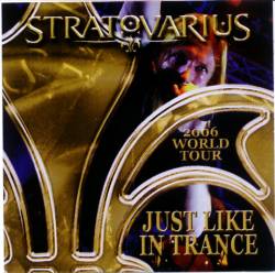 Stratovarius : Just Like in Trance